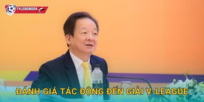 Đánh giá tác động đến giải V-League